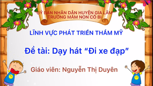 Dạy hát  Đi xe đạp 